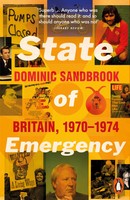State Of Emergency | Britain, 1970-1974 | Dominic Sandbrook | Englisch | Buch