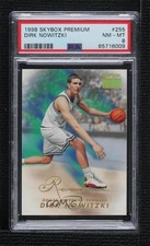 1998-99 Skybox Premium Rookie Dirk Nowitzki #255 PSA 8 Rookie RC HOF