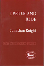 2 Peter and Jude - New Testament Guides ; Jonathan Knight - NEAR NEW Paperback