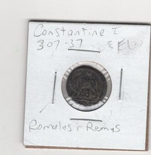 Contantine I (The great) 307-337 A.D. Roman commerative coin, Romulus & Remus