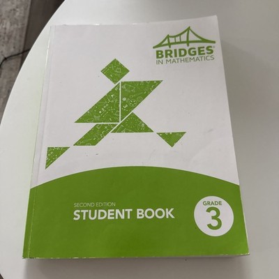 Bridges in Mathematics Grade 3 Student Book by Math Learning Center New