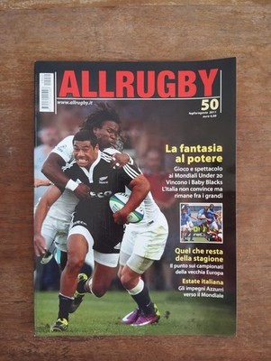 2011 07/08 ALLRUGBY GIUGNO/LUGLIO 2011 N.50 BABY BLACKS QUEL CHE RESTA