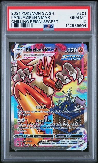 PSA 10 Blaziken VMAX Alt Art Chilling Reign Pokemon Card 201/198 2021 FA