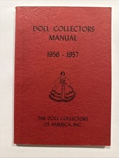 Doll Collectors Manual 1956 - 1957 The Doll Collectors of America