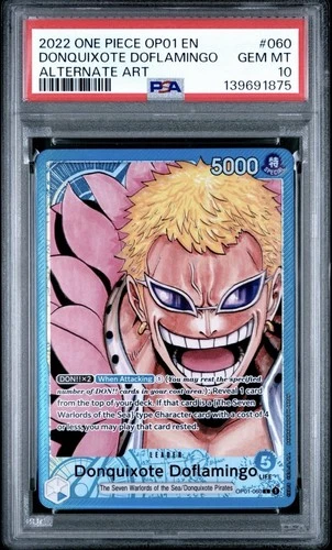 2022 ONE PIECE OP01-ROMANCE DAWN ALTERNATE ART #060 DONQUIXOTE DOFLAMINGO PSA 10