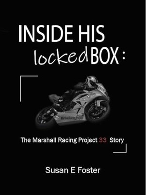 Inside His Locked Box: The Marshall Racing Project 33 Story Susa