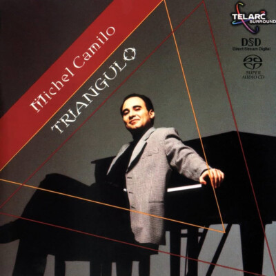 Michel Camilo: Triangulo, SACD/Hybrid CD, Telarc, Jazz Piano Trio