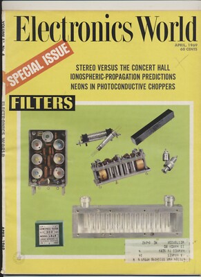 Electronics World Magazine Vol 81 #04 Apr 1969 Filters Stereo vs. Concert Hall