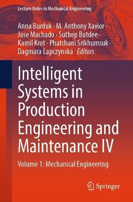 Intelligent Systems in Production Engineering and Maintenance IV - 9783031991585