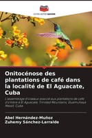 Abel HernáNdez-MuñOz (U. A.) | OnitocéNose Des Plantations De Café Dans La...