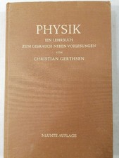 Physik. Ein Lehrbuch zum Gebrauch neben Vorlesungen. Bearbeitet und ergänzt von 