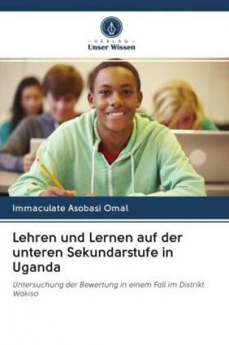 Thumbnail - Lehren Und Lernen Auf Der Unteren Sekundarstufe In Uganda Untersuchung