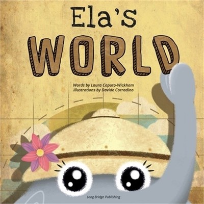 Ela's World: A playful story about heritage and world cultures (Paperback or Sof
