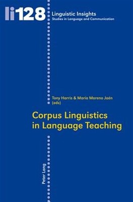Corpus Linguistics in Language Teaching, Paperback by Harris, Tony (EDT); Jae...