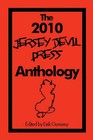 The 2010 Jersey Devil Press Anthology by Jersey Devil Press (Paperback / softback, 2010)