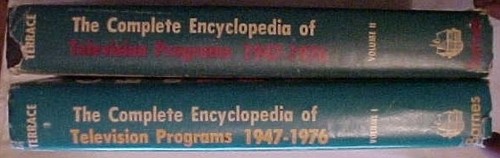 THE COMPLETE ENCYCLOPEDIA OF TELEVISION PROGRAMS 1947-1976 VOLUME I and 2 (1976
