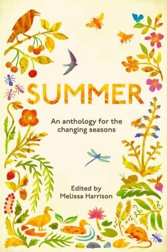 LIbri UK/US Harrison, Melissa - Summer : An Anthology For The Changing Seasons