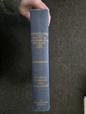 Pennsylvania Political Military and Civil Godcharles Physical Econ...Volume 1933