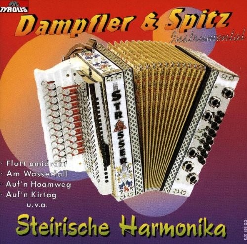 Dampfler & Spitz Steirische Harmonika/Instr. (CD)