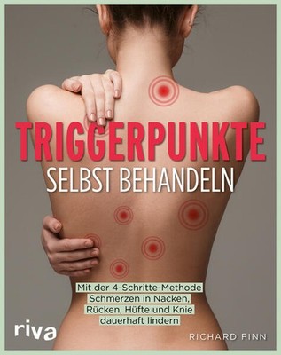 Triggerpunkte selbst behandeln | Richard Finn | deutsch