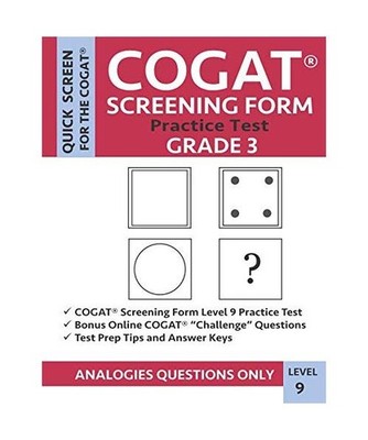 COGAT Screening Form Practice Test: Grade 3 Level 9: Practice Questions from Cog