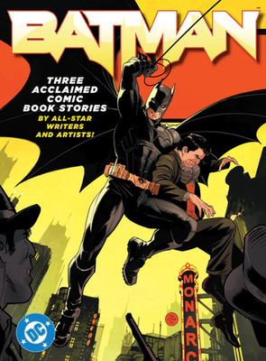 A360MEDIA SPECIALS | DC Comics PRESENTS: Batman | THREE ACCLAIMED COMIC STORIES