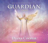 Cooper, D: Meditation To Connect With Your Guardian Angel | Diana Cooper | Cd