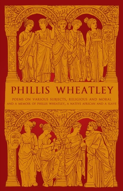 Phillis Wheatley: Poems on Various Subjects, by Phillis Wheatley PAPERBACK - Image 4
