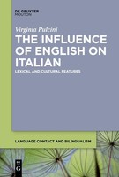 The Influence Of English On Italian | Lexical And Cultural Features | Pulcini