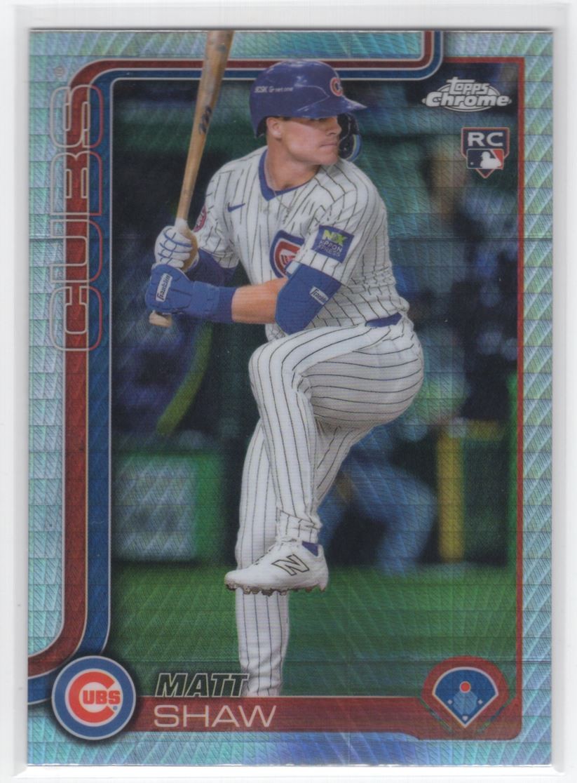 #219 2025 Topps Chrome Prism Refractor Matt Shaw RC Cubs