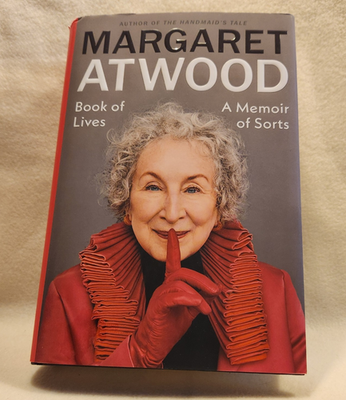 #ad Book of Lives : A Memoir of Sorts by Margaret Atwood 2025 Hardcover $15.00