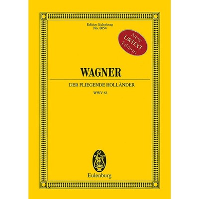 Der Fliegende Holl?nder (The Flying Dutchman) Study Score by Wagner, Egon Voss