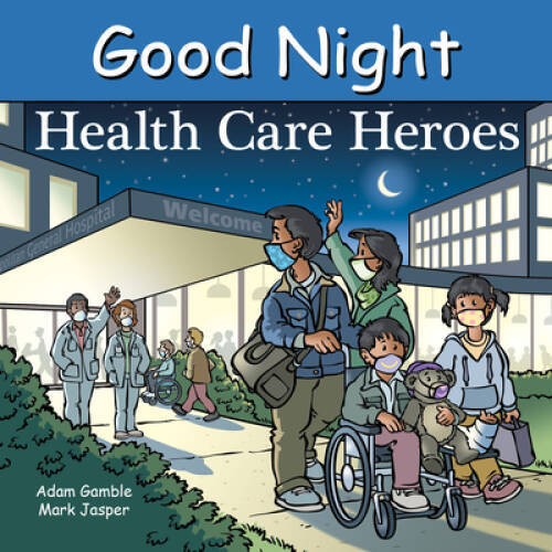 Good Night Health Care Heroes Board Book for Kids  