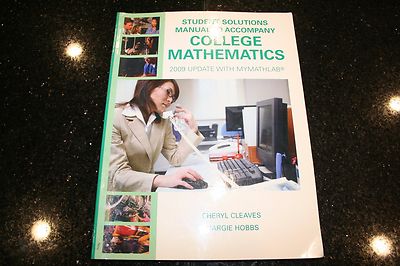 College Mathematics 2009 Update With MyMathLab (Book only)