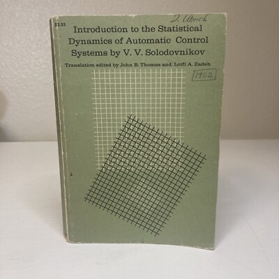 Introduction To The Statistical Dynamics Of Automatic Control Systems Paperback 