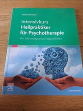Rudolf Schneider / Intensivkurs Heilpraktiker...