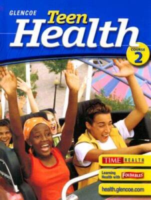Teen Health, Course 2, Student Edition - Hardcover - VERY GOOD