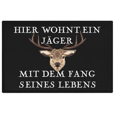 Trendation - Hier Wohnt Ein Jäger Fußmatte Geschenk für Jäger Lustiger Spruch Fr