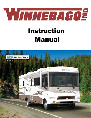 2007 Winnebago Sunova Home Owners Operation Manual User Guide Coil Bound