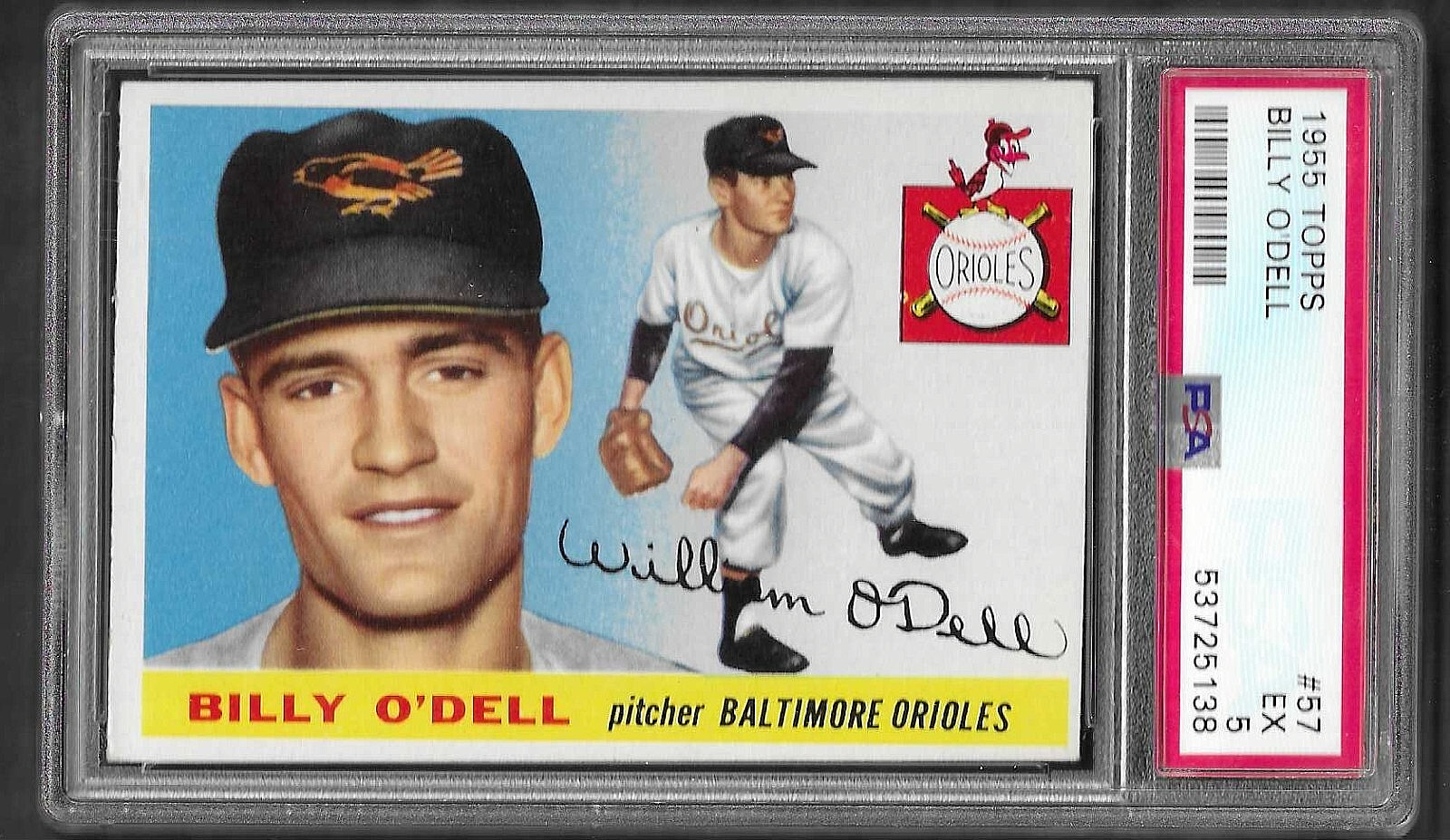 1955 TOPPS # 57 BILLY O'DELL BALTIMORE ORIOLES PSA 5 EX!