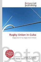 Lambert M. Surhone (U. A.) | Rugby Union In Cuba | Taschenbuch | Englisch (2026)