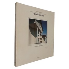 WALTER BIANCHI - VITTORIO INTROINI 1961  1991 ARCH 9788843538898