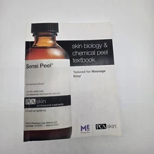 Skin Biology & Chemical Peel Textbook PCA Peel Sensi Peel *Massage Envy Book 