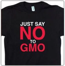 SAY NO TO GMO Anti GMOs Monsanto Orgainic Vegan Vegetarian  t shirt