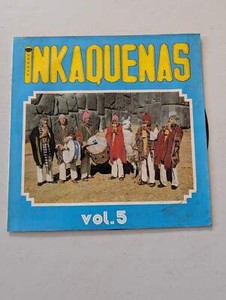Inka Kenas Vol. 5, an album of Andean folk music(Vintage Album Cover Only)