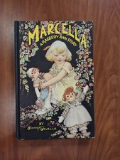 Marcella: A Raggedy Ann Story Vintage Childrens Book 1929 Gruelle