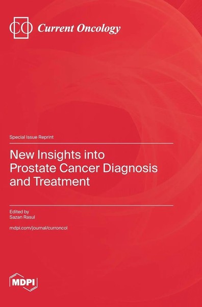 New Insights Into Prostate Cancer Diagnosis And Treatment | Buch | Englisch-image