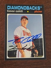 2012 Topps  TREVOR CAHILL Diamondbacks In-Person Signed AUTO