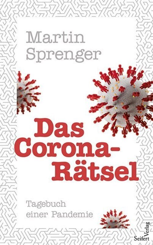 Thumbnail - Das Corona-rätsel | Martin Sprenger | Tagebuch Einer Pandemie | Buch |