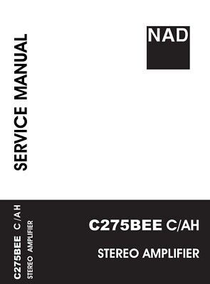 Service Manual-Anleitung für NAD C 275 BEE 